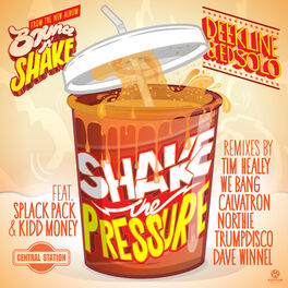 Album cover of Shake the Pressure