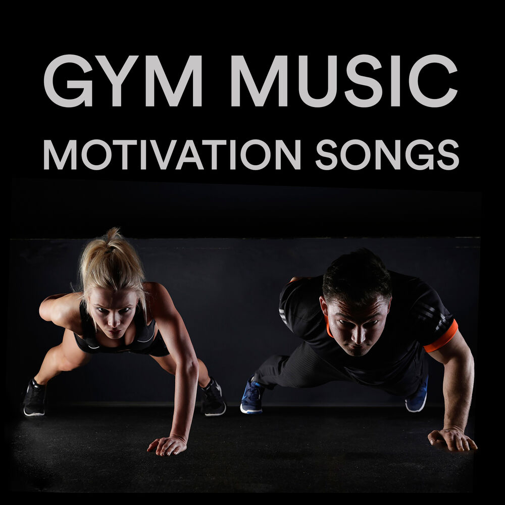 Лучшая музыка мотивация. Motivation Music. Gym Music. Музыка для мотивации. Песня Motivation.