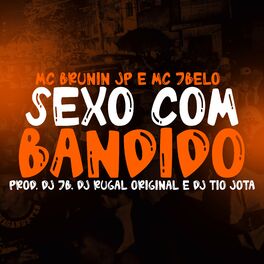 Album cover of Sexo com bandido