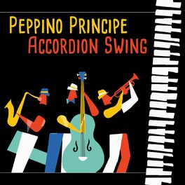 Album cover of PEPPINO PRINCIPE ACCORDION SWING