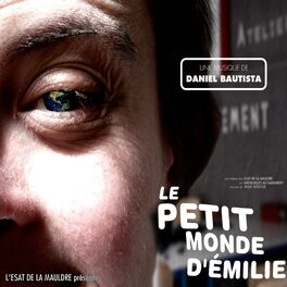 Album cover of Le Petit Monde d'Émilie (Original Soundtrack)