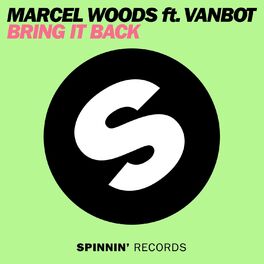 Album cover of Bring It Back (feat. Vanbot)