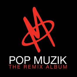 Album cover of Pop Muzik - The Remix Album