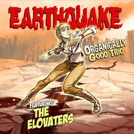Album cover of Earthquake (feat. The Elovaters)