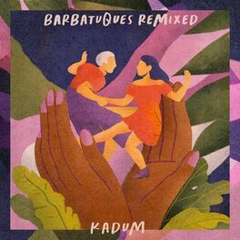 Album cover of Barbatuques Remixed