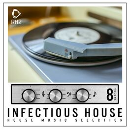 Album cover of Infectious House, Vol. 8