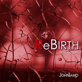 Album cover of Rebirth (Extended Mix)