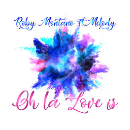 Album cover of Oh La Love Is