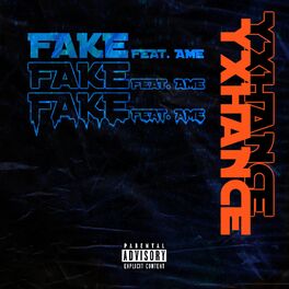 Album cover of FAKE (feat. Ame)
