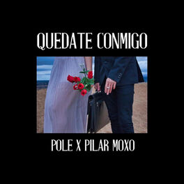 Album cover of Quédate conmigo (feat. Pilar Moxó)