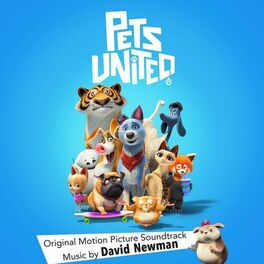 Album cover of Pets United (Original Motion Picture Soundtrack)