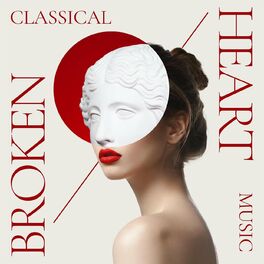 Album cover of Broken Heart: Classical Music
