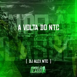 Album cover of A Volta do Ntc