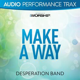 Album cover of Make a Way (Audio Performance Trax)