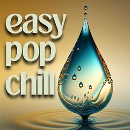 Album cover of easy pop chill