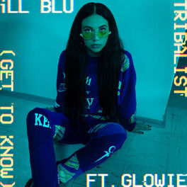 Album cover of Tribalist (Get to Know) (feat. Glowie)