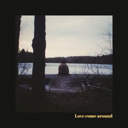 Album cover of Love Come Around