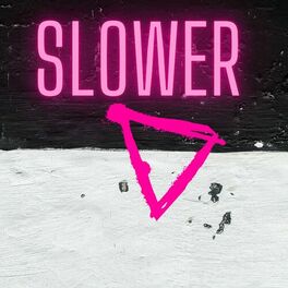 Album cover of Slower