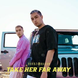 Album cover of Take Her Far Away