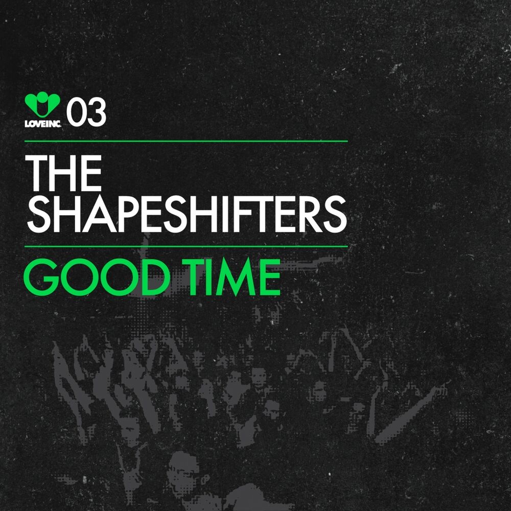 Shapeshifters. Good time песня. Карточка Shapeshifters. The Shapeshifters - it's you (+ River) !.