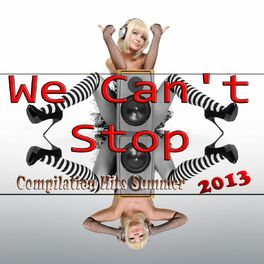 Album cover of We Can't Stop