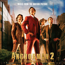 Album cover of Anchorman 2: The Legend Continues - Music From The Motion Picture