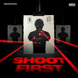 Album cover of Shoot First