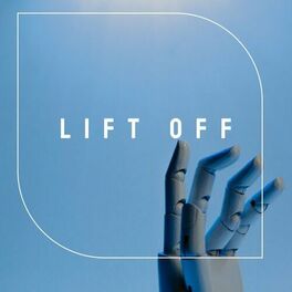 Album cover of Lift Off