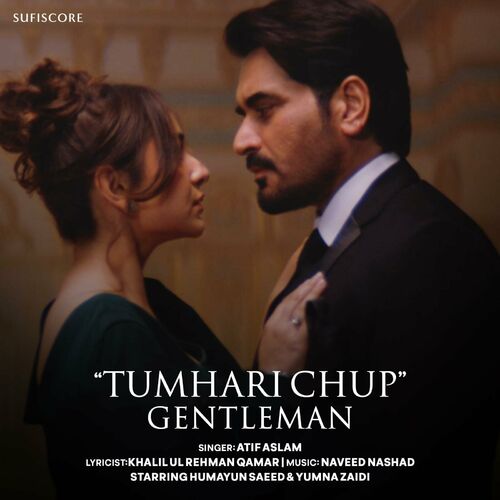 Atif Aslam Tumhari Chup From Gentleman Lyrics And Songs Deezer