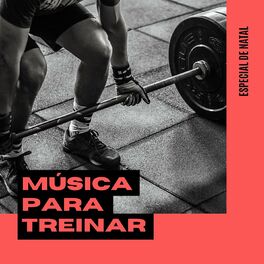 Album cover of Música para treinar: Especial de Natal: Músicas para treinar pesado