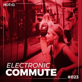 Album cover of Electronic Commute 023