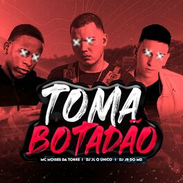 Album cover of Toma Botadão