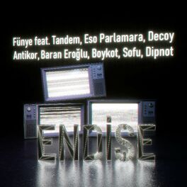 Album cover of Endişe