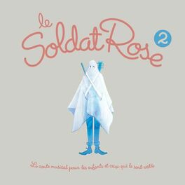 Album cover of Le Soldat Rose 2