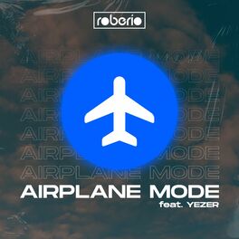 Album cover of Airplane Mode