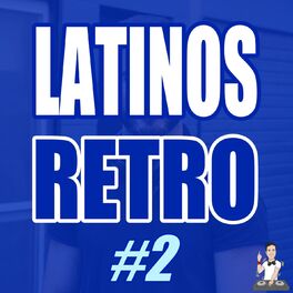 Album picture of Latinos Retro #2
