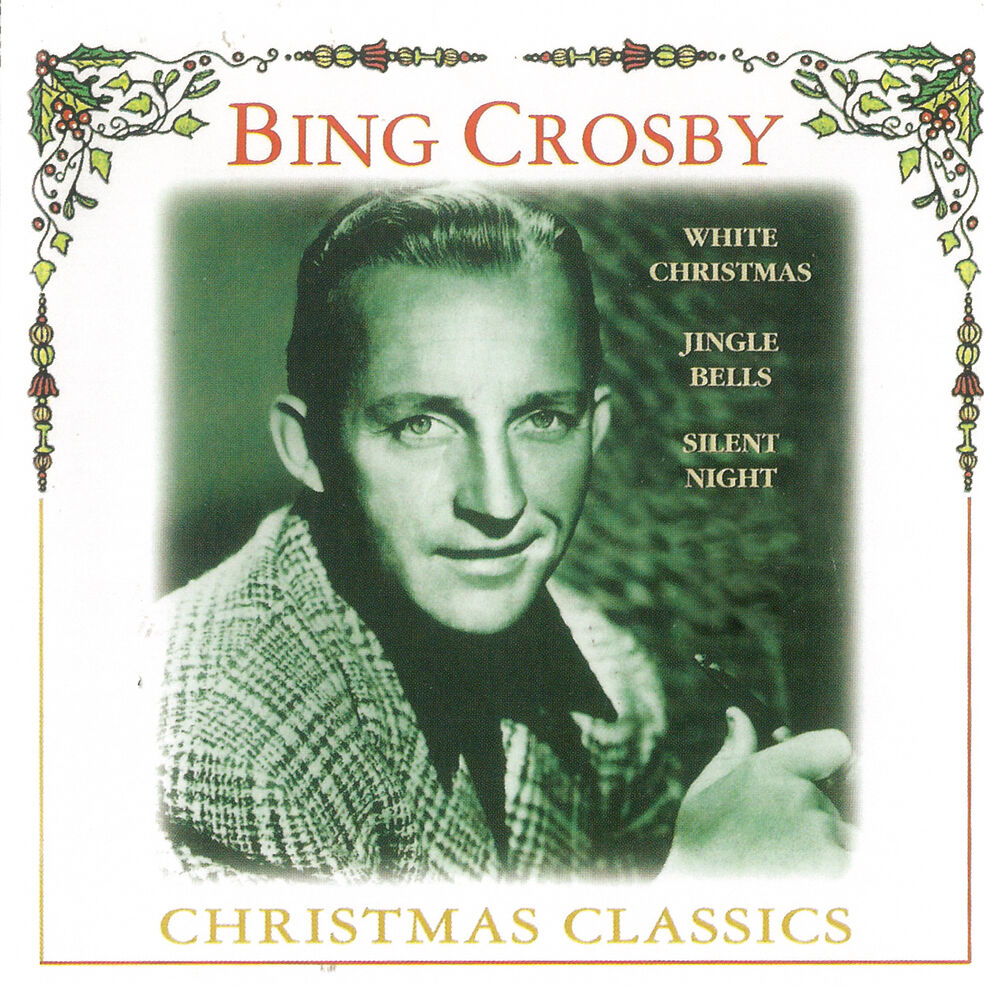 Бинг кросби white. Bing Crosby Christmas Classics. I Wish you a Merry Christmas Bing Crosby текст.