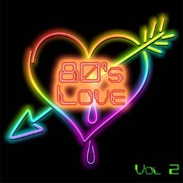 Album cover of 80's Love, Vol. 2