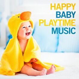 Album cover of Happy Baby Playtime Music