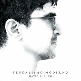 Album cover of Feudalismo Moderno