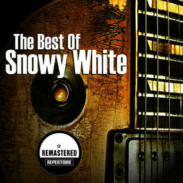 Album cover of The Best Of Snowy White (Remastered)