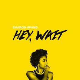 Album cover of Hey, Wait