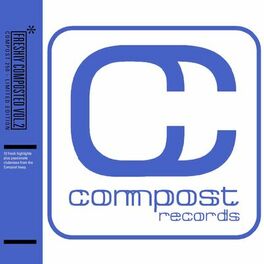 Album cover of Freshly Composted 2 - Compost 250