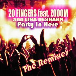 Album cover of Party in Here (The Remixes)