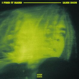 Album cover of I Find It Hard