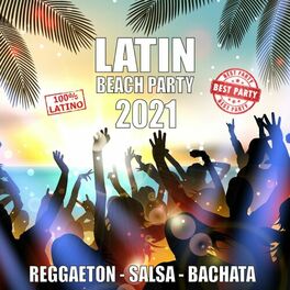 Album cover of Latin Beach Party 2021