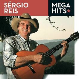 Album cover of Mega Hits - Sérgio Reis