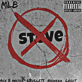 Album cover of STEVE (feat. MLB Legit & Spancy)