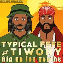 Album cover of Big Up Les Youths