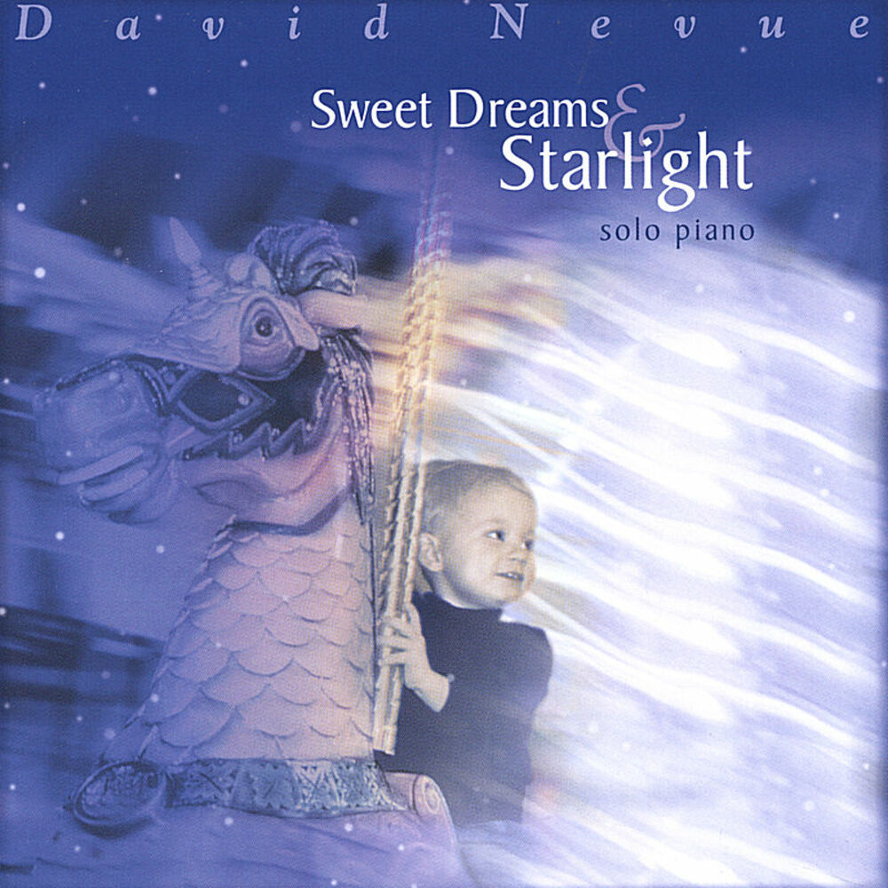 David Nevue. Dave Starlight. Sweet Dreams слушать. Starlight Dreams.